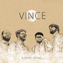 Vince - A Story about...