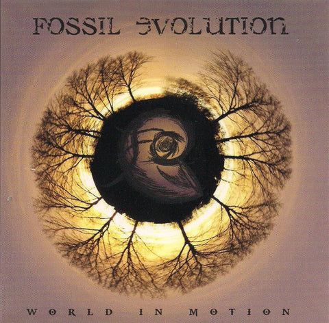 Fossil Evolution, - World In Motion