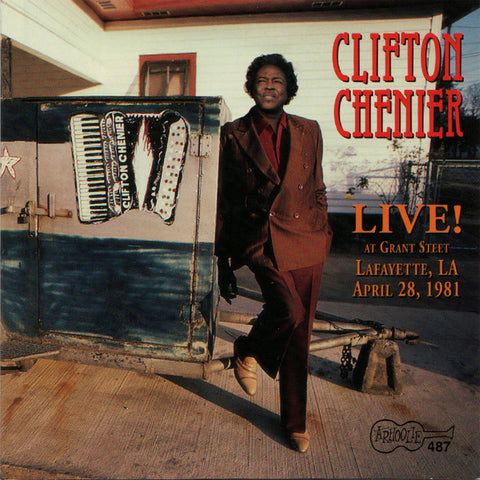 Clifton Chenier - Live! At Grant Street