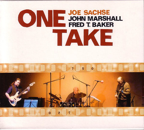 Joe Sachse, John Marshall, Fred T. Baker - One Take