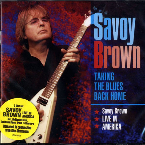 Savoy Brown - Taking The Blues Back Home - Live In America