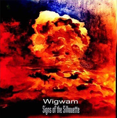 Signs Of The Silhouette - Wigwam