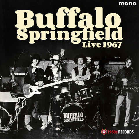 Buffalo Springfield - Buffalo Springfield Live 1967