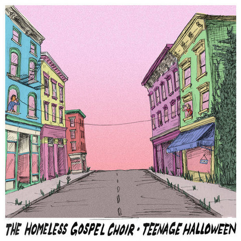 The Homeless Gospel Choir, Teenage Halloween -  The Homeless Gospel Choir • Teenage Halloween