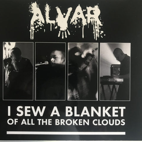 Alvar - I Sew A Blanket Of All The Broken Clouds
