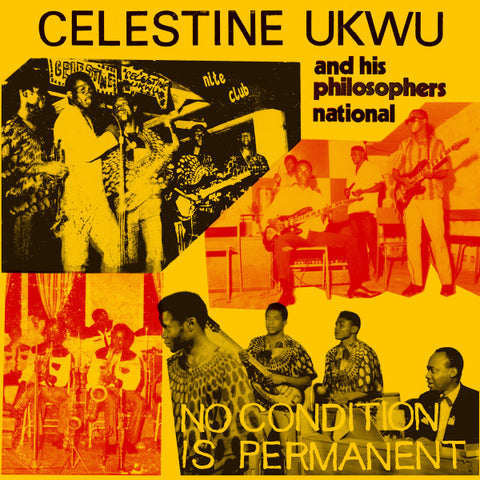 Celestine Ukwu And His Philosophers National - No Condition Is Permanent