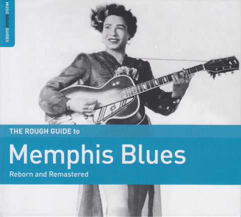 Various - The Rough Guide To Memphis Blues (Reborn And Remastered)