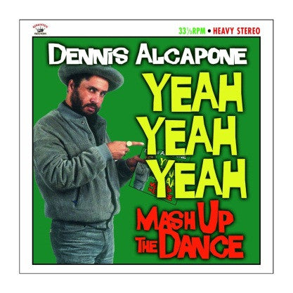 Dennis Alcapone, - Yeah Yeah Yeah Mash Up The Dance