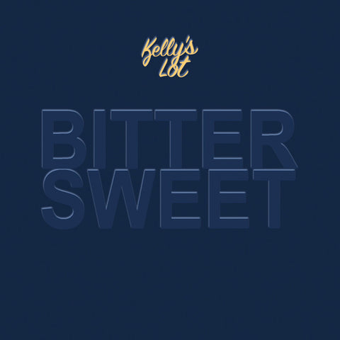 Kelly's Lot - Bitter Sweet