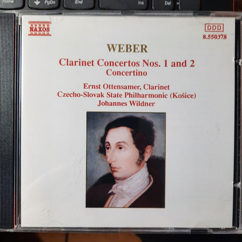 Carl Maria von Weber - Johannes Wildner, Czecho-Slovak State Philharmonic (Košice), Ernst Ottensamer - Weber: Clarinet Concertos Nos. 1 And 2 - Concertino