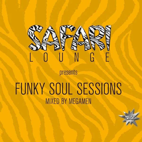 Various - Safari Lounge Presents Funky Soul Sessions