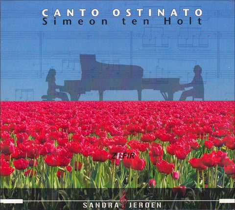 Simeon Ten Holt - Sandra & Jeroen - Canto Ostinato