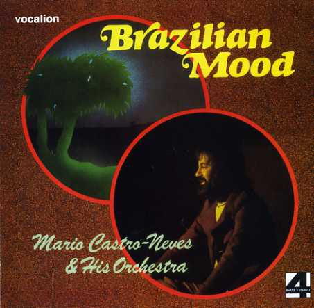 Mario Castro-Neves & His Orchestra - Brazilian Mood