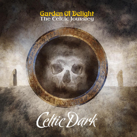 Garden Of Delight - The Celtic Journey - Celtic Dark