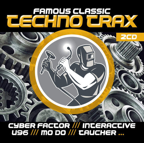 Various - Famous Classic Techno Trax