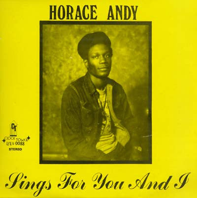 Horace Andy - Sings For You And I