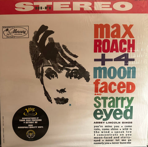 Max Roach + 4, Abbey Lincoln - Moon Faced And Starry Eyed