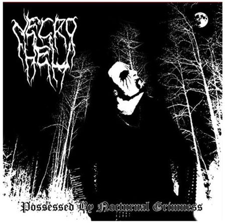 Necrohell - Possessed By Nocturnal Grimness