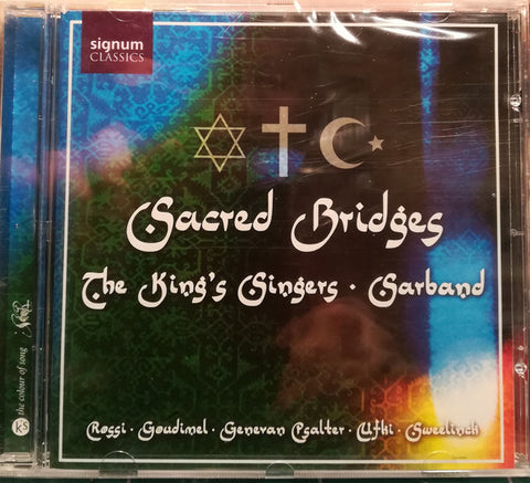 Sarband, The King's Singers - Sacred Bridges