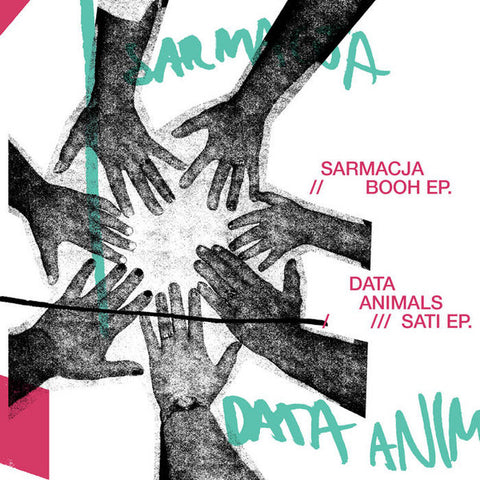 Sarmacja // Data Animals - Booh EP / Sati EP