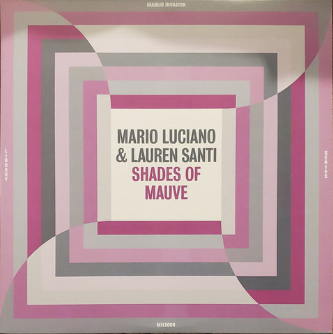 Mario Luciano & Lauren Santi - Shades Of Mauve