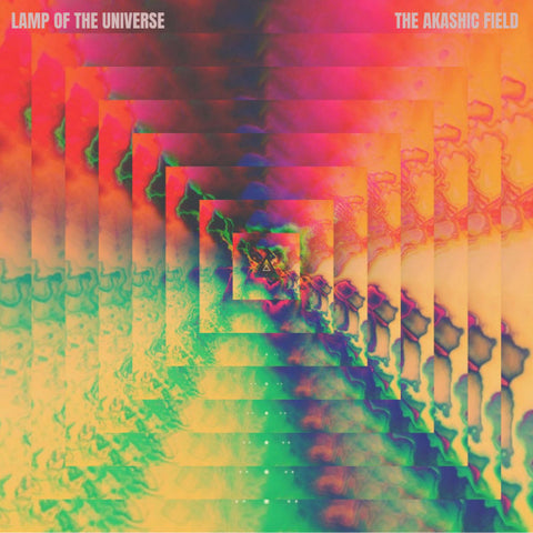 Lamp Of The Universe - The Akashic Field