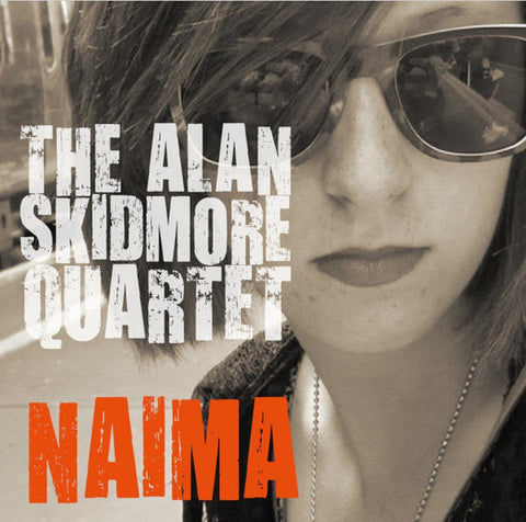 Alan Skidmore Quartet - Naima