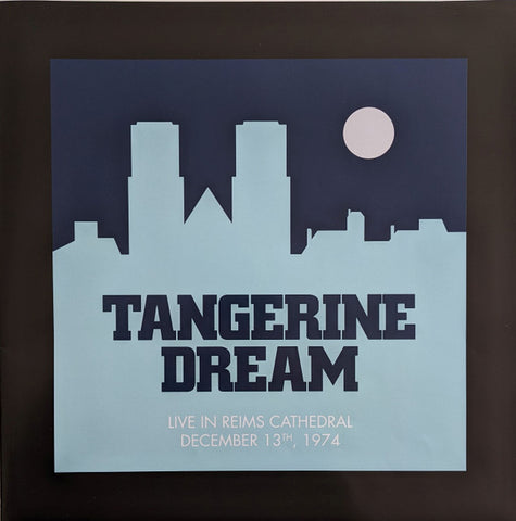 Tangerine Dream - Live In Reims Cathedral December 13th, 1974