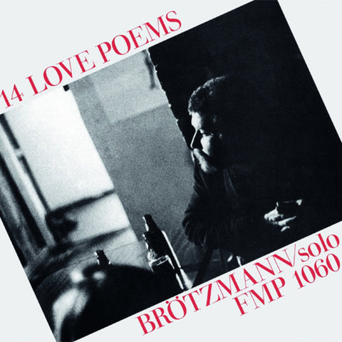 Brötzmann - 14 Love Poems