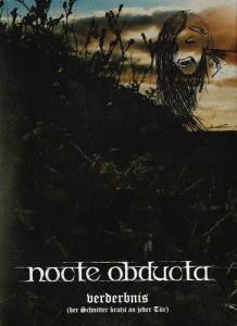 Nocte Obducta - Verderbnis - Der Schnitter Kratzt An Jeder Tür