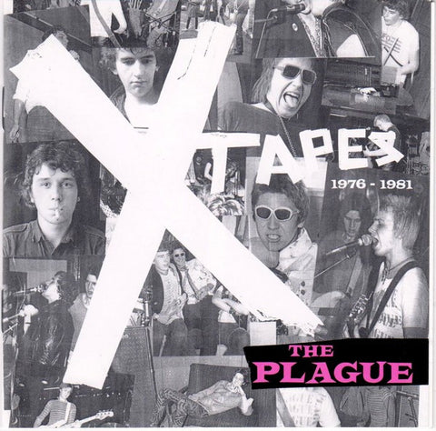 The Plague - X Tapes 1976 - 1981