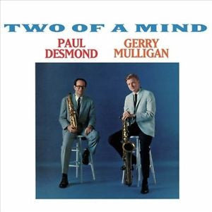 Paul Desmond, Gerry Mulligan - Two Of A Mind