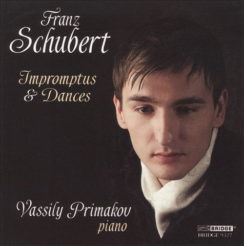 Franz Schubert, Vassily Primakov - Schubert: Impromptus & Dances