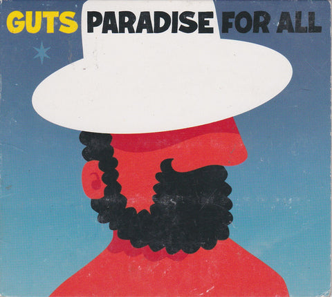 Guts, - Paradise For All
