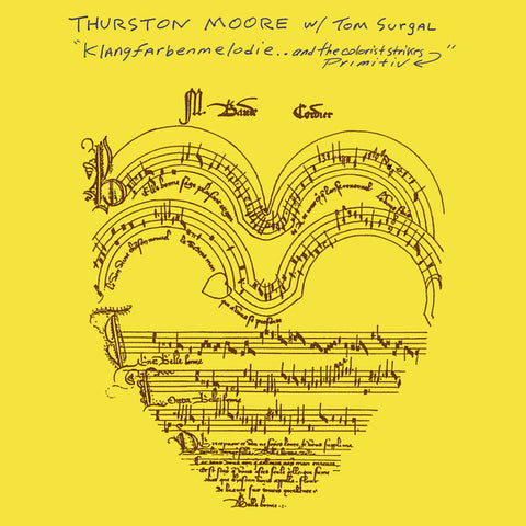 Thurston Moore w/ Tom Surgal - Klangfarbenmelodie.. And The Colorist Strikes Primitiv