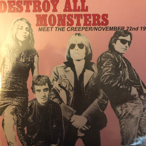 Destroy All Monsters - Meet The Creeper / November 22nd 1963