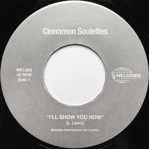 Cinnamon Soulettes - I'll Show You How