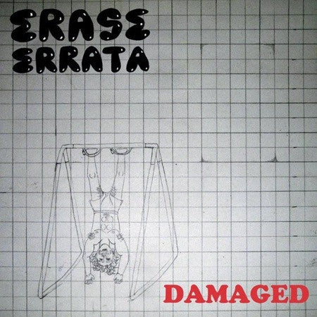 Erase Errata - Damaged