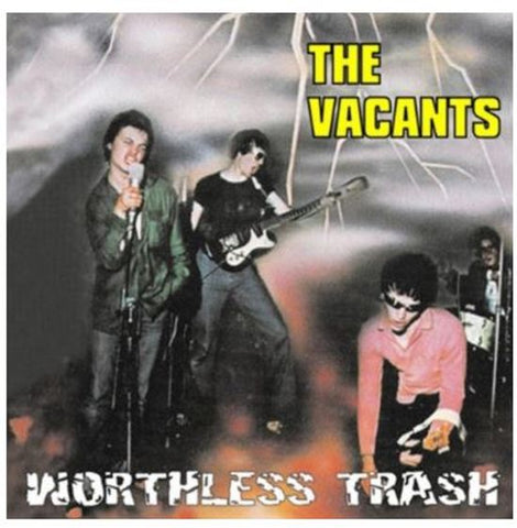 The Vacants - Worthless Trash