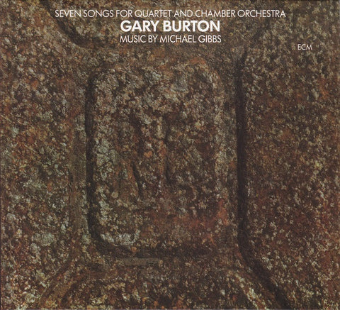 Gary Burton, - Seven Songs For Quartet And Chamber Orchestra