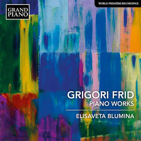 Grigory Frid, Elisaveta Blumina - Piano Works
