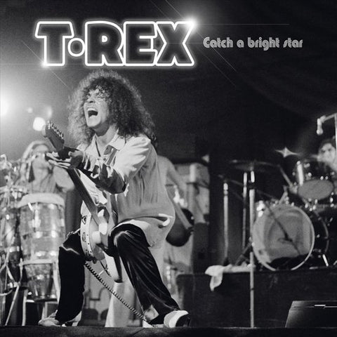 T. Rex - Catch A Bright Star