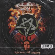 Superjoint Ritual - Use Once And Destroy