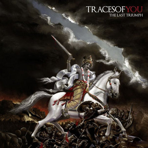 Traces Of You - The Last Triumph