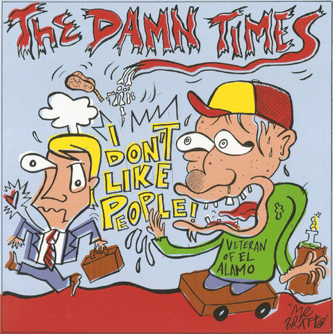 The Damn Times - I Don't Like People !