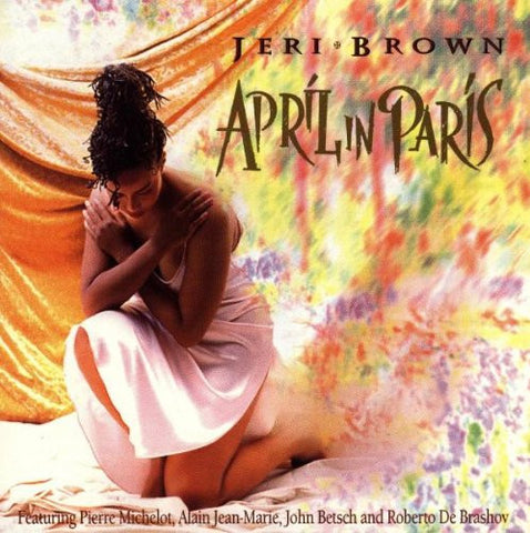 Jeri Brown - April In Paris