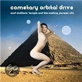 Acid Mothers Temple And The Melting Paraiso UFO - Cometary Orbital Drive