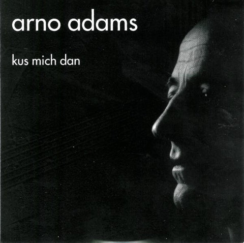 Arno Adams - Kus Mich Dan