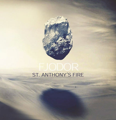 Fjodor - Saint Anthony's Fire