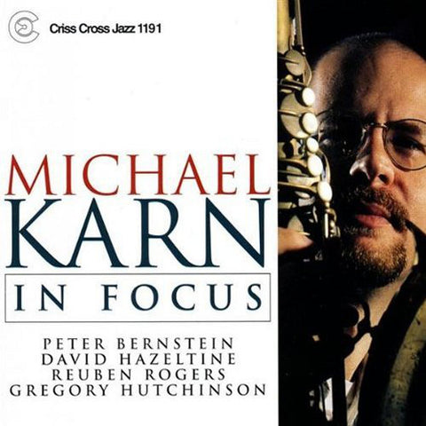 Michael Karn - In Focus